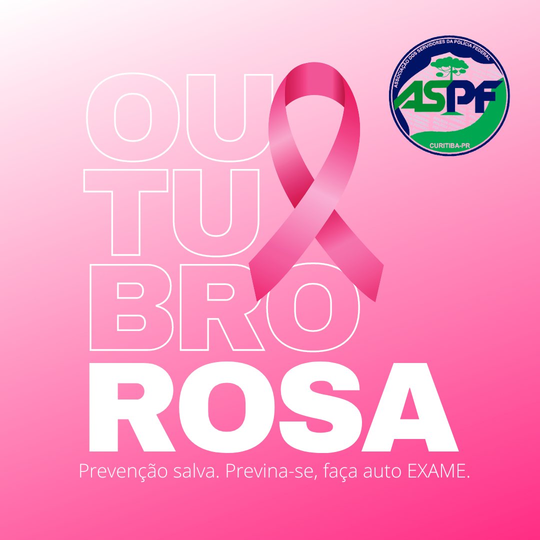 OUTUBRO ROSA - ASPF